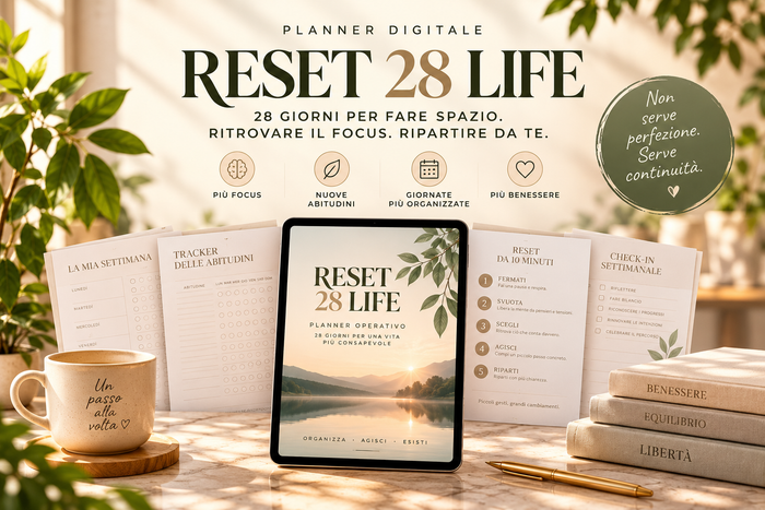 RESET 28 LIFE | Planner Digitale di 28 Giorni per Organizzazione, Abitudini e Benessere